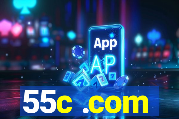 55c .com
